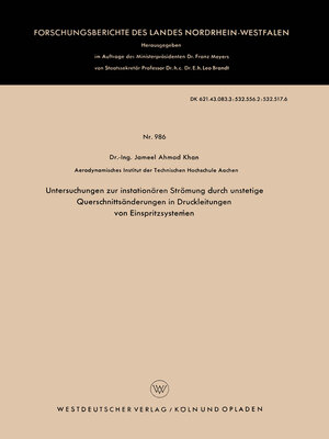 cover image of Untersuchungen zur instationären Strömung durch unstetige Querschnittsänderungen in Druckleitungen von Einspritzsystemen
